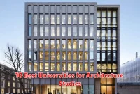 10 Best Universities for Architecture Studies
