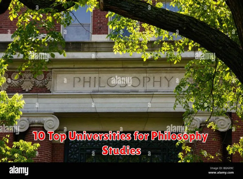 10 Top Universities for Philosophy Studies