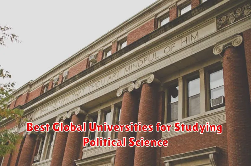 Best Global Universities for Studying Political Science